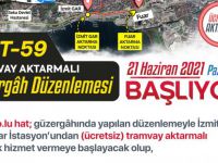 Hat 16 ve 59’da tramvay aktarmalı seferler başlıyor