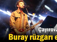 Çayırova'da Buray rüzgarı esti