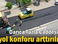 Darıca Tuzla Caddesi’nde yol konforu arttırılıyor