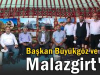 Başkan Büyükgöz Malazgirt’te