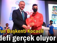 Sporun Başkenti Kocaeli hedefi gerçek oluyor