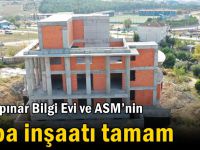 Şekerpınar Bilgi Evi ve ASM’nin kaba inşaatı tamam