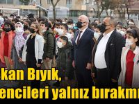 Başkan Bıyık, öğrencileri yalnız bırakmıyor