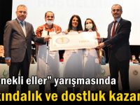 “Yetenekli eller” yarışmasında farkındalık ve dostluk kazandı