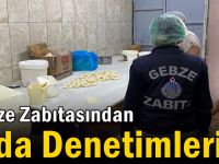 Gebze Zabıtasından Gıda Denetimleri