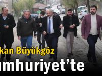 Başkan Büyükgöz  Cumhuriyet’te