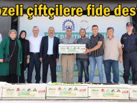 Gebzeli çiftçilere fide desteği