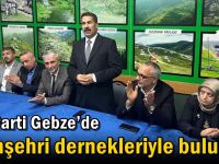 AK Parti Gebze’de hemşehri dernekleriyle buluştu