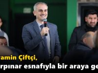 Çiftçi, Şekerpınar esnafıyla bir araya geldi