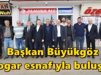 Başkan Büyükgöz otogar esnafıyla buluştu