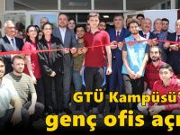 GTÜ Kampüsü’nde Genç Ofis açıldı