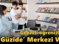 Gebzeli öğrencilerin  ‘Güzide’ Merkezi Var!