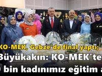 Büyükakın: KO-MEK’te 500 bin kadınımız eğitim aldı