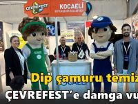 Dip çamuru temizliği ÇEVREFEST’e damga vurdu