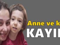 Anne ve kızı kayıp!