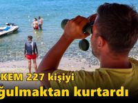 KOSKEM 227 kişiyi boğulmaktan kurtardı