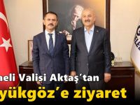 Kocaeli Valisi Aktaş’tan  Başkan Büyükgöz’e ziyaret