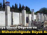 Türkiye Ulusal Deprem ve Yapı Mühendisliğinde Büyük Adım