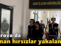 Çayırova'da aranan hırsızlar yakalandı!