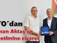 GTO’dan Osman Aktaş ve yönetimine ziyaret