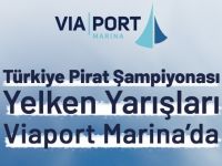 Deniz Tutkusu Türkiye Pirat Şampiyonası ile Viaport Marina'da Canlanıyor!