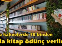 Kitap kahvelerde 70 binden fazla kitap ödünç verildi