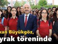 Kaymakam Özyiğit ve Başkan Büyükgöz Bayrak Töreninde