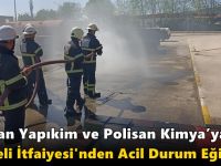 Polisan Yapıkim ve Polisan Kimya’ya Kocaeli İtfaiyesi'nden Acil Durum Eğitimi