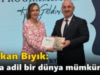 Bıyık: ‘Daha adil bir dünya mümkün!’