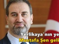 Yerlikaya’nın yerine Mustafa Şen geliyor!