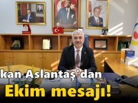 Aslantaş'dan 29 Ekim mesajı!