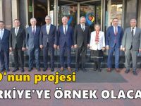 GTO'nun projesi Türkiye'ye örnek olacak!