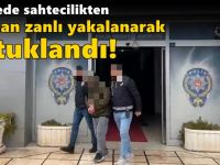 Belgede sahtecilikten aranan zanlı yakalanarak tutuklandı!