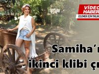 Samiha’nın ikinci klibi çıktı