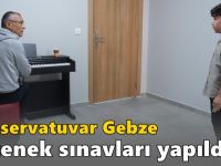 Konservatuvar Gebze Yetenek Sınavları yapıldı