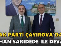 AK Parti Çayırova'da Sarıdede ile devam dedi!