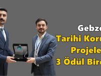 Gebze’de Tarihi Koruma Projelerine 3 Ödül Birden!