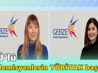 GTÜ’lü Akademisyenlerin TÜBİTAK Başarısı