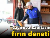 Çayırova Zabıtasından fırın denetimi