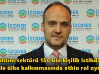 Yalıtım sektörü 150 bin kişilik istihdam gücü ile ülke kalkınmasında etkin rol oynuyor