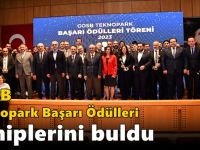 GOSB Teknopark Başarı Ödülleri Sahiplerini Buldu