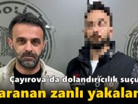 Çayırova'da dolandırıcılık suçundan aranan zanlı yakalandı!