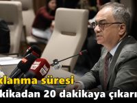 Parklanma süresi 5 dakikadan 20 dakikaya çıkarıldı