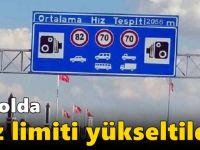 O yolda hız limiti yükseltildi