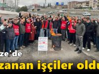 Gebze'de kazanan işçiler oldu!