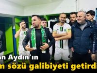 Baran Aydın'ın prim sözü galibiyeti getirdi!