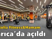 Anatolia Fitness&Hamam Darıca’da açıldı