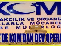 GEBZE KOM'DAN DEV OPERASYON