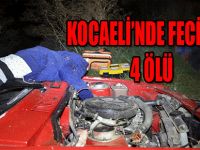 KOCAELİ'NDE FECİ KAZA 4 ÖLÜ