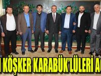 Başkan Köşker Karabük'lüleri Ağırladı